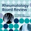 Rheumatology Board Review