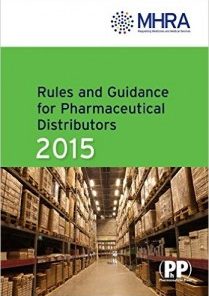 Rules and Guidance for Pharmaceutical Distributors 2015: The Green Guide, 3rd Edition