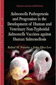 Salmonella Pathogenesis and Progression in the Development of Human and Veterinary Non-typhoidal Salmonella Vaccines Against Human Salmonellosis