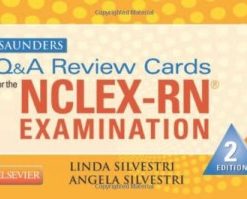 Saunders Q & A Review Cards for the NCLEX-RN® Exam, 2e