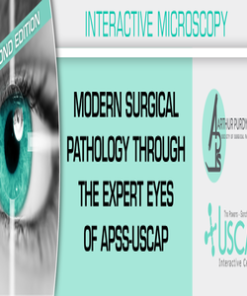 Modern Surgical Pathology Through the Expert Eyes of APSS-USCAP 2020 (USCAP Video Courses) (CME VIDEOS)