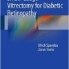 Small-Gauge Vitrectomy for Diabetic Retinopathy