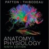 Study Guide for Anatomy & Physiology, 9th Edition (Patton)