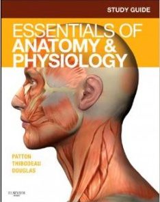 Study Guide for Essentials of Anatomy & Physiology (PDF)