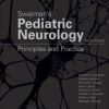 Swaiman’s Pediatric Neurology: Principles and Practice, 6e