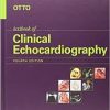 Textbook of Clinical Echocardiography, 4th Edition Expert Consult