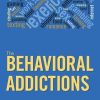 The Behavioral Addictions