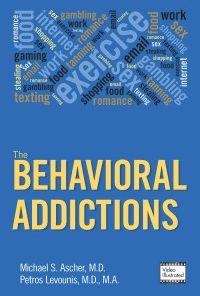 The Behavioral Addictions