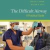 The Difficult Airway: A Practical Guide