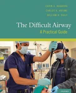 The Difficult Airway: A Practical Guide