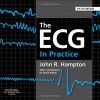 The ECG In Practice 6th