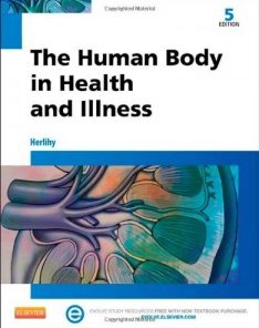 The Human Body in Health and Illness, 5e