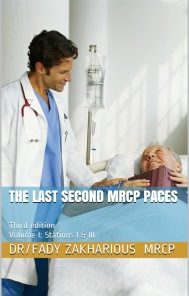 The last Second MRCP PACES (Third edition): Volume 1: station I & III (MOBI)