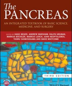 The Pancreas: An Integrated Textbook of Basic Science, Medicine, and Surgery 3rd