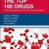 The Top 100 Drugs: Clinical Pharmacology and Practical Prescribing