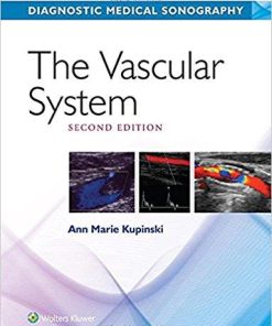 The Vascular System (Diagnostic Medical Sonography Series) Second Edition