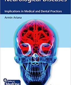 Neurological Diseases: Implications in Medical and Dental Practices 2020 (PDF)