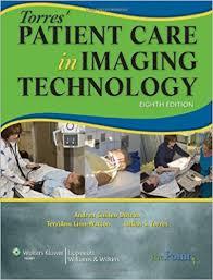 Torres’ Patient Care in Imaging Technology Eighth Edition