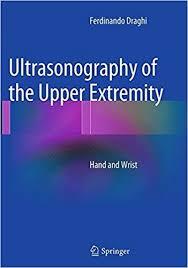 Ultrasonography of the Upper Extremity: Hand and Wrist