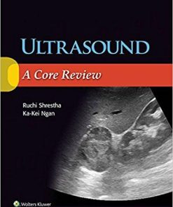 Ultrasound: A Core Review First Edition, Kindle Edition