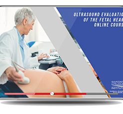 GCUS Ultrasound Evaluation of the Fetal Heart: Basic and Advanced Techniques 2021 (VIDEOS)