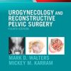 Urogynecology and Reconstructive Pelvic Surgery, 4th Edition (PDF)