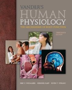 Vander’s Human Physiology: The Mechanisms of Body Function, 13th Edition (PDF)