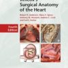 Wilcox’s Surgical Anatomy of the Heart 4th