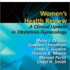 Women’s Health Review: A Clinical Update in Obstetrics – Gynecology (Expert Consult – Online and Print), 1e 1 Pap/Psc Edition