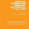 Medical Fringe and Medical Orthodoxy 1750-1850 1st Edition (PDF)