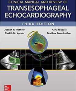 Clinical Manual and Review of Transesophageal Echocardiography 3rd Edition (PDF)