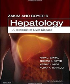 Zakim and Boyer’s Hepatology: A Textbook of Liver Disease, 7e 7th