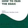 How to Pass the EDAIC (Oxford Specialty Training: Revision Texts) (EPUB)