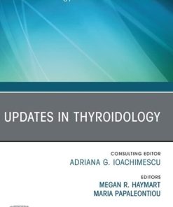 Updates in Thyroidology, An Issue of Endocrinology and Metabolism Clinics of North America, E-Book (The Clinics: Internal Medicine) (PDF)