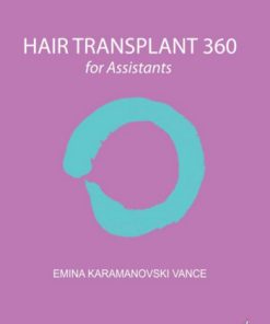 Hair Transplant 360 for Assistants 2 Edition