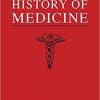 A Dictionary of the History of Medicine