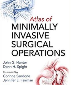 Atlas of Minimally Invasive Surgical Operations 1st Edition