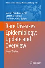 Rare Diseases Epidemiology: Update and Overview (Advances in Experimental Medicine and Biology) 2nd ed. 2017 Edition