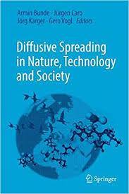 Diffusive Spreading in Nature, Technology and Society 1st ed. 2018 Edition