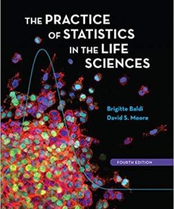 Practice of Statistics in the Life Sciences Fourth Edition