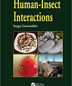 Human-Insect Interactions 1st Edition