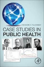 Case Studies in Public Health 1st Edition