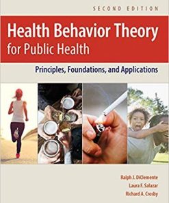 Health Behavior Theory for Public Health: Principles, Foundations, and Applications 2nd Edition