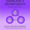 Health Care Needs Assessment: The Epidemiologically Based Needs Assessment Review 1st Edition