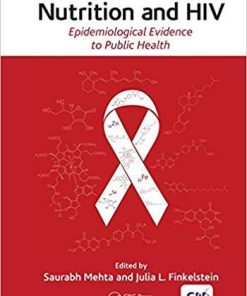 Nutrition and HIV: Epidemiological Evidence to Public Health 1st Edition