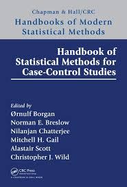 Handbook of Statistical Methods for Case-Control Studies (Chapman & Hall/CRC Handbooks of Modern Statistical Methods) 1st Edition