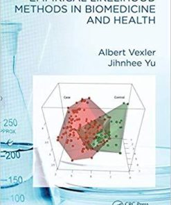 Empirical Likelihood Methods in Biomedicine and Health 1st Edition