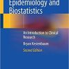 Epidemiology and Biostatistics: An Introduction to Clinical Research 2nd ed. 2019 Edition