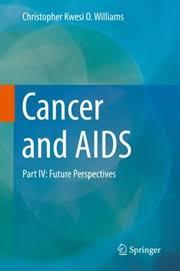 Cancer and AIDS: Part IV: Future Perspectives 1st ed. 2019 Edition