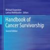 Handbook of Cancer Survivorship 2nd ed. 2018 Edition